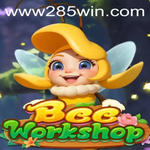 Exploring the Buzz: BeeWorkshop and the Intrigue of 285win.COM