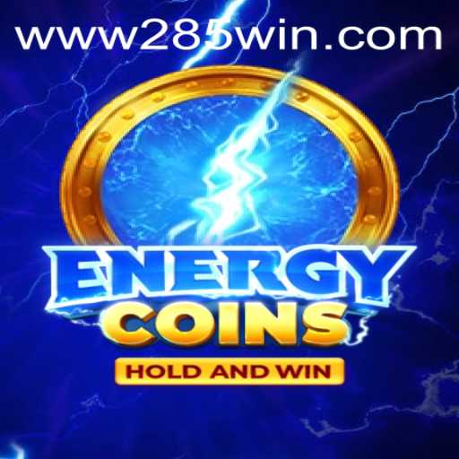 The Thrilling Universe of EnergyCoins and 285win.COM