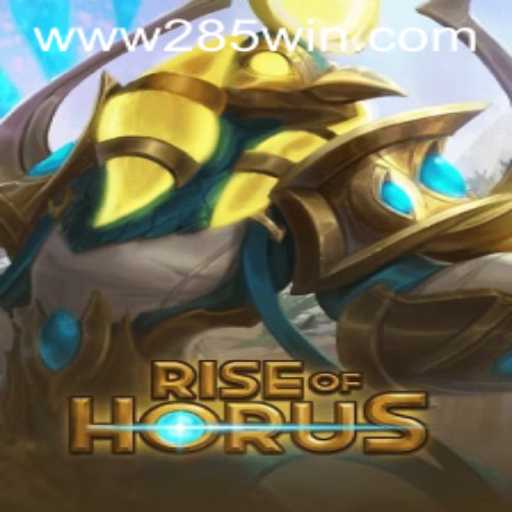 Exploring RiseofHorus and the Exciting World of 285win.COM