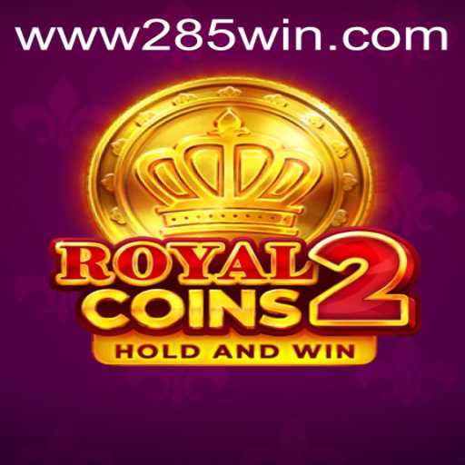Explore the Exciting World of RoyalCoins2: Your Path to Victory on 285win.COM