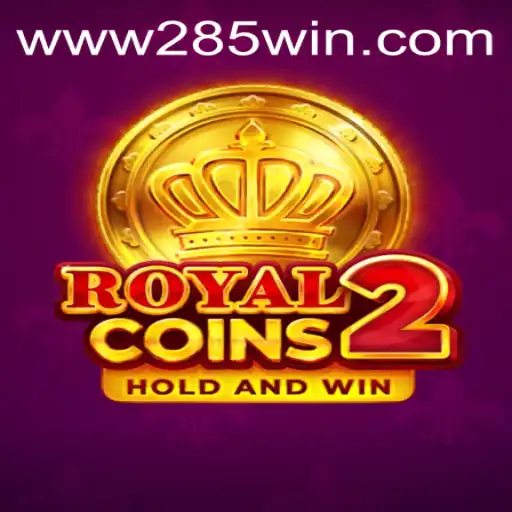 Explore the Exciting World of RoyalCoins2: Your Path to Victory on 285win.COM